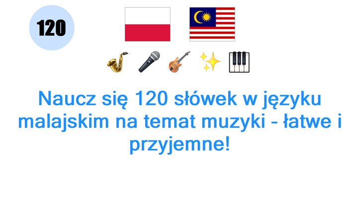 Naucz się 120 słówek w języku malajskim na temat muzyki - łatwe i przyjemne!